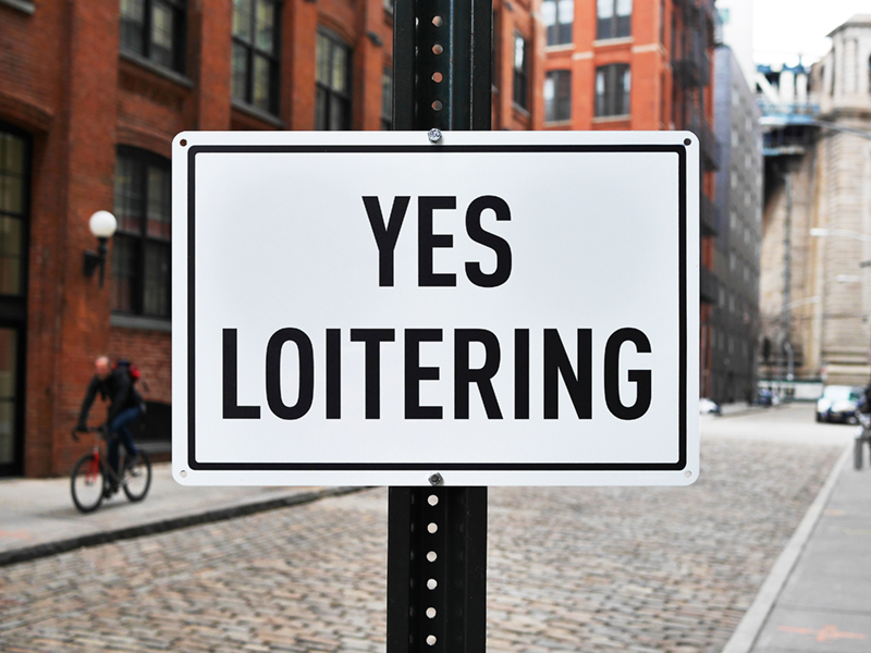Yes Loitering (Sign), 2015